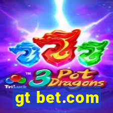 gt bet.com